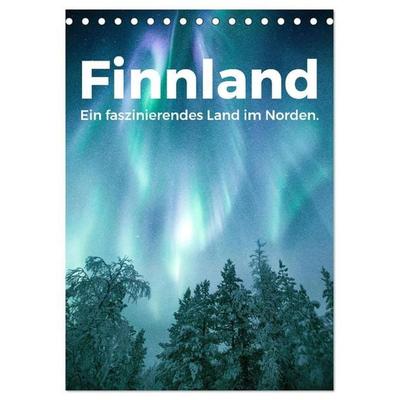 Finnland - Ein faszinierendes Land im Norden. (Tischkalender 2027 DIN A5 hoch), CALVENDO Monatskalender