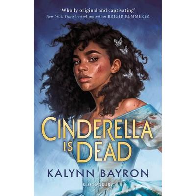 Cinderella Is Dead, Taschenbuch von Kalynn Bayron, Bloomsbury Academic