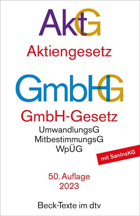 Aktiengesetz, GmbH-Gesetz: mit Umwandlungsgesetz, Wertpapiererwerbs- und Übernahmegesetz, Mitbestimmungsgesetzen, EU-AbschlussprüfungsVO, Sanierungs- ... Governance Kodex (Beck-Texte im dtv) - Preis vom 14.10.2026 23:07:16 h