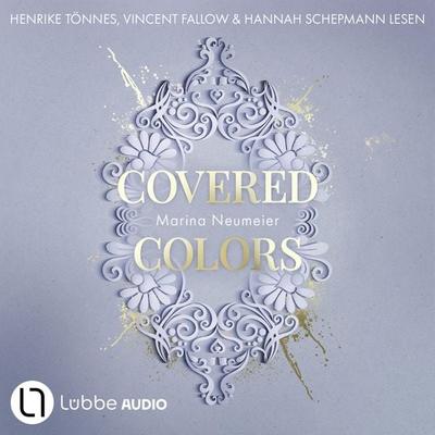 Covered Colors - Golden Hearts, Teil 2 - Marina Neumeier, Audio, 9783754016688