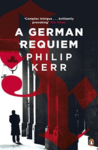 Philip Kerr - A German Requiem (Bernie Gunther) - Preis vom 09.10.2026 07:28:09 h