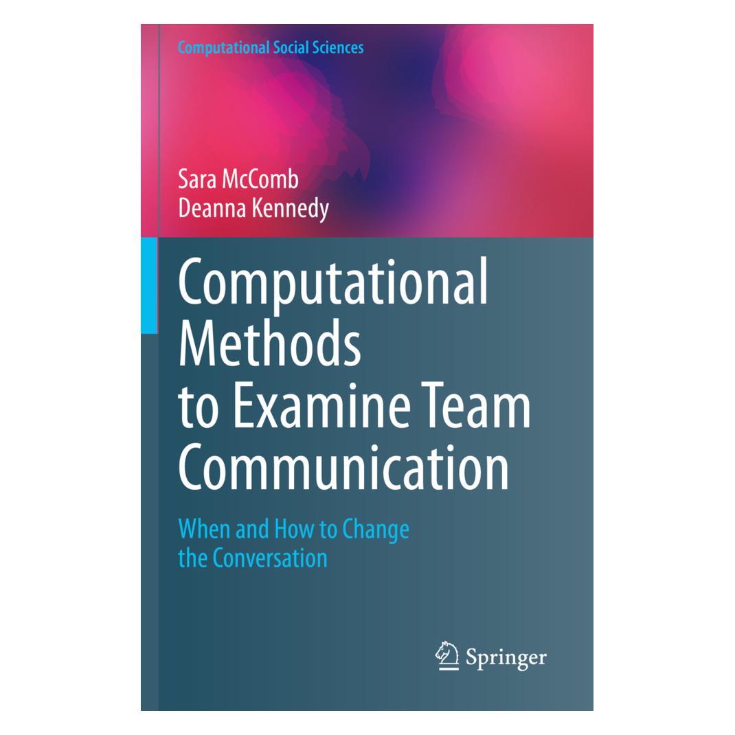 Springer Computational Methods to Examine Team Communication (Englisch, Softcover, Deanna Kennedy, Sara McComb) (56176324)