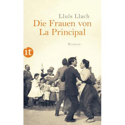 Die Frauen von La Principal, Taschenbuch von Lluís Llach, Insel