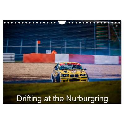 Drifting at the Nurburgring (Wall Calendar 2027 DIN A4 landscape), CALVENDO 12 Month Wall Calendar