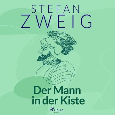 Der Mann in der Kiste - Stefan Zweig, Audio, 9788728200889