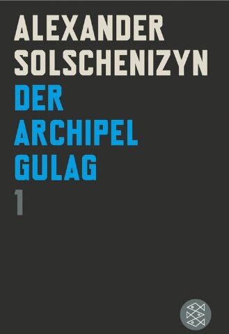 Alexander Solschenizyn - Der Archipel GULAG I - Preis vom 30.09.2026 09:01:18 h