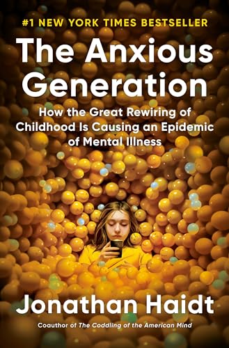 Jonathan Haidt - The Anxious Generation: How the Great Rewiring of Childhood Is Causing an Epidemic of Mental Illness - Preis vom 15.10.2026 23:06:25 h