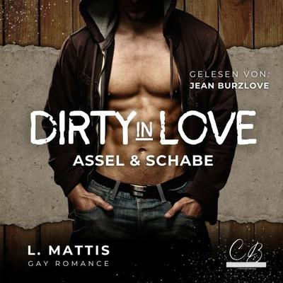 Dirty in Love - L. Mattis, Audio, 4069828646896