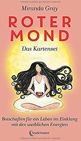 Gray - Roter Mond das Kartenset: Erwecke die Göttin in Dir: Botschaften für ein Leben im Einklang mit den weiblichen Energien - Erwecke die Göttin in Dir - Preis vom 12.10.2026 11:37:12 h