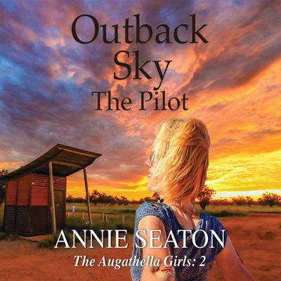 Outback Sky - Annie Seaton, Audio, 9781399138253