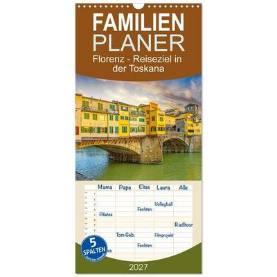 Familienplaner 2027 - Florenz - Reiseziel in der Toskana mit 5 Spalten (Wandkalender, 21 x 45 cm) CALVENDO