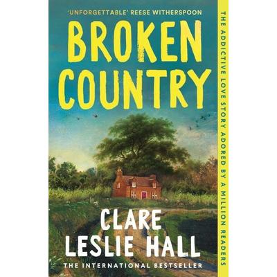 Broken Country, Taschenbuch von Clare Leslie Hall, Hodder And Stoughton, 978-1-399-82043-1