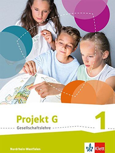 Projekt G Gesellschaftslehre / Schülerbuch 5/6: Ausgabe Nordrhein-Westfalen ab 2017 - Preis vom 30.09.2026 22:30:23 h