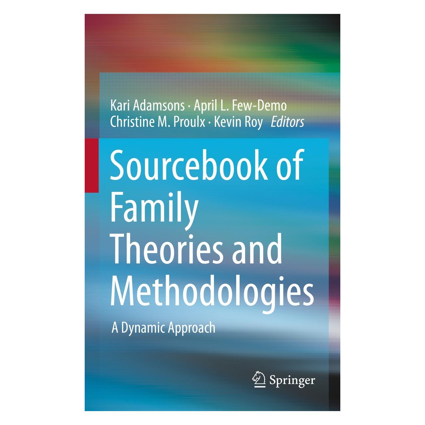 Springer Sourcebook of Family Theories and Methodologies (Englisch, Hardcover, April L. Few-Demo, Christine Proulx, Kari Adamsons, Kevin Roy) (9783030920012)