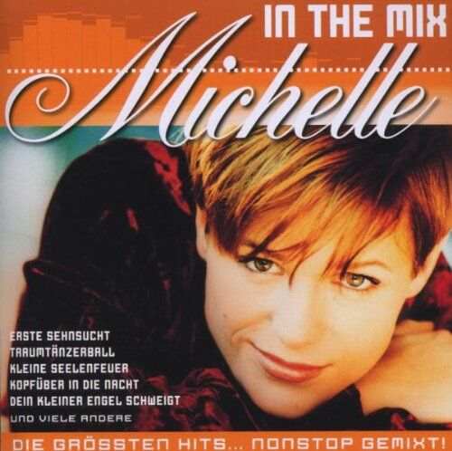 Michelle - In the Mix - Preis vom 10.10.2026 11:48:34 h