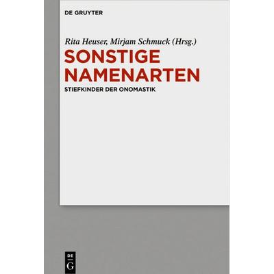 Sonstige Namenarten, Taschenbuch von , De Gruyter, 978-3-11-070954-4
