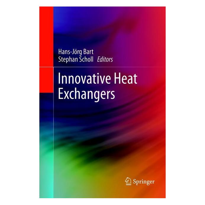 Springer Innovative Heat Exchangers (Englisch, Softcover, Hans-Jörg Bart, Stephan Scholl) (56043085)