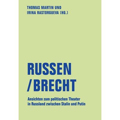 Russen/Brecht, Taschenbuch von Irina Rastorgueva, Verbrecher, 978-3-95732-523-5
