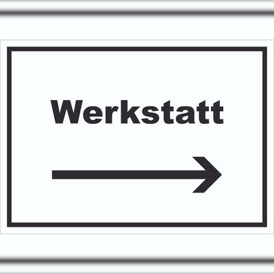 HB-Druck Werkstatt Schild mit Text Richtungspfeil rechts Handwerk Reparatur waagerecht A1 (594x841mm)