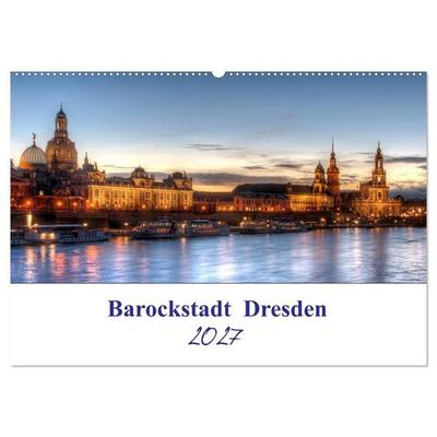Barockstadt Dresden (Wandkalender 2027 DIN A2 quer), CALVENDO Monatskalender