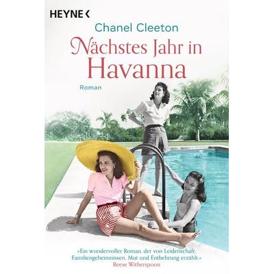 Nächstes Jahr in Havanna, Taschenbuch von Chanel Cleeton, Heyne