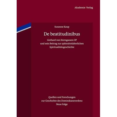 De beatitudinibus, Gebundene Ausgabe von Susanne Kaup, De Gruyter, 978-3-05-005068-3