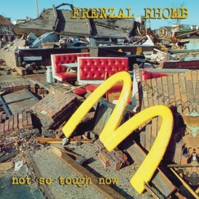 Not So Tough Now (col. Vinyl) - Frenzal Rhomb, Vinyl