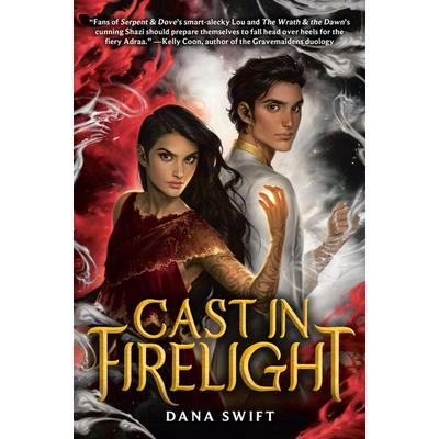 Cast in Firelight, Taschenbuch von Dana Swift, Random House LLC US