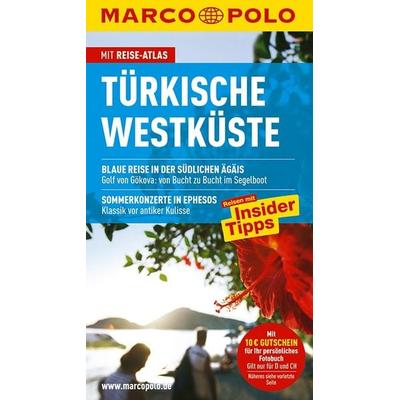 MARCO POLO Reiseführer Türkische Westküste, Taschenbuch von Jürgen Gottschlich,Dilek Zaptcioglu, MairDuMont