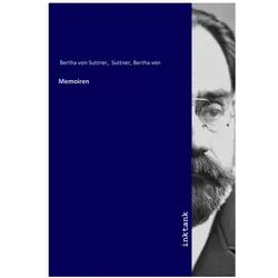 Memoiren, Biografien von Bertha von Suttner