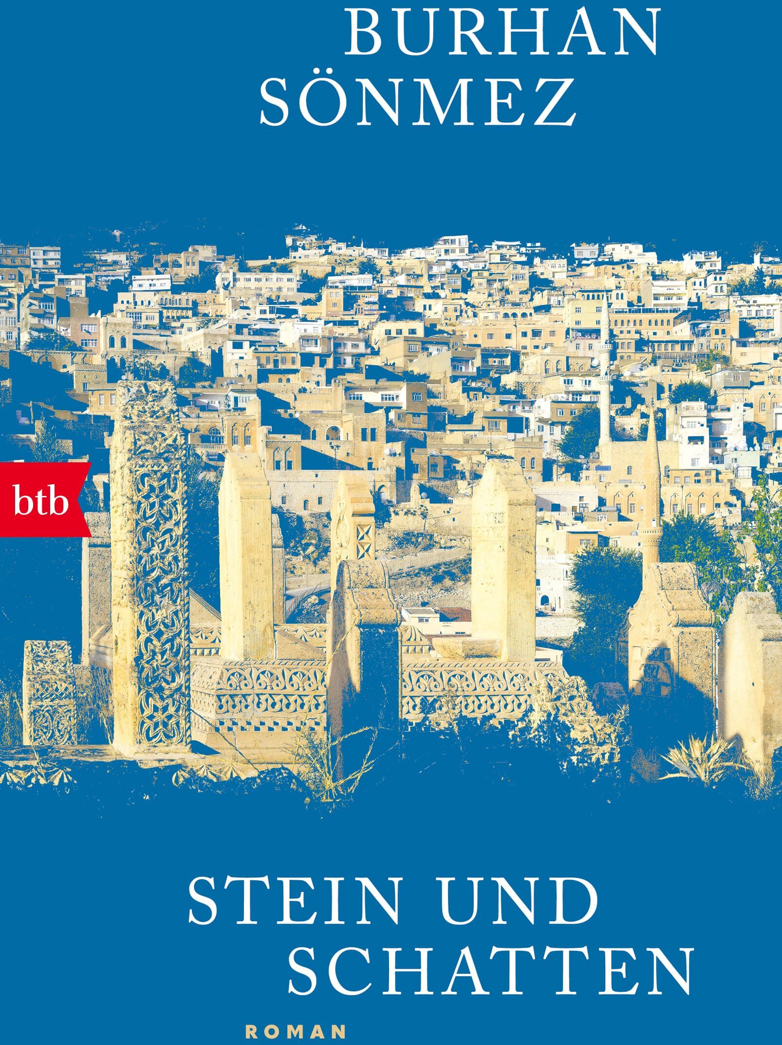 Burhan Sonmez - Stein und Schatten: Roman - Preis vom 05.10.2026 03:47:11 h