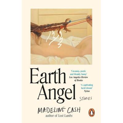 Earth Angel, Taschenbuch von Madeline Cash, Transworld Publ. Ltd UK, 978-1-83732-077-6