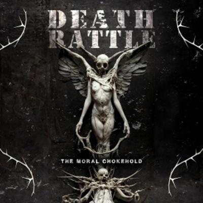 The Moral Chokehold - Death Rattle, Vinyl