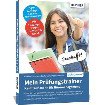 Mein Prüfungstrainer Kauffrau / Kaufmann für Büromanagement, Taschenbuch von Inge Baumeister,Burkhard Liermann, Bildner Verlag, 978-3-8328-0326-1