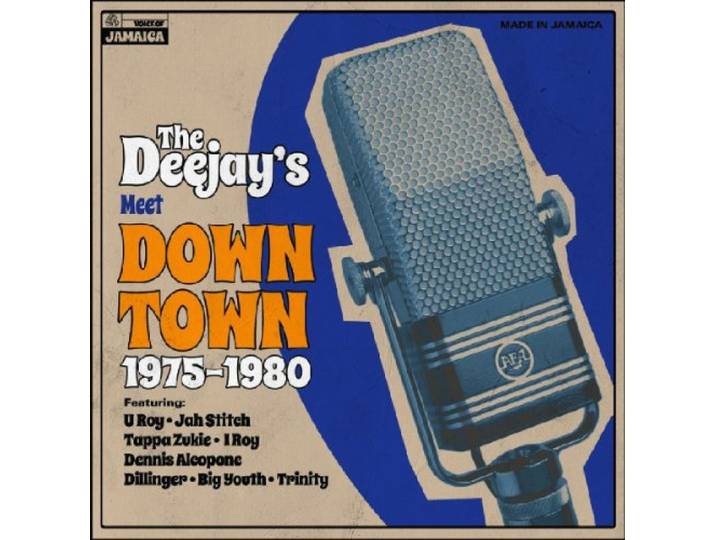 Various - Deejays Meet Down Town 1975-1980
