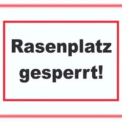 HB-Druck Rasenplatz gesperrt Schild A2 (420x594mm)