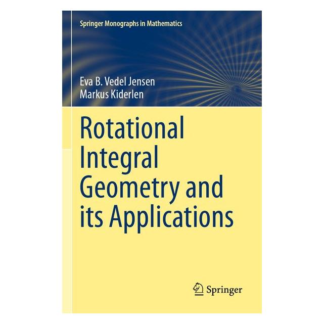 Umbreit Rotational Integral Geometry and its Applications (Englisch, Eva B. Vedel Jensen, Markus Kiderlen) (71885625)