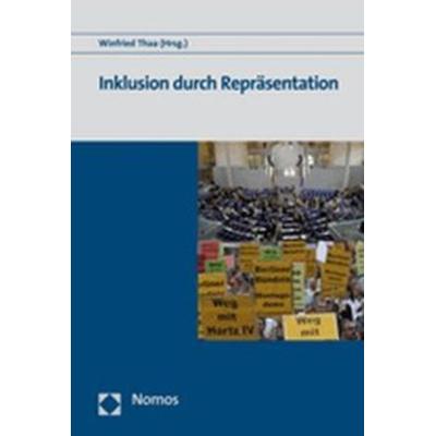 Inklusion durch Repräsentation, Taschenbuch von Winfried Thaa, Nomos, 978-3-8329-3065-3