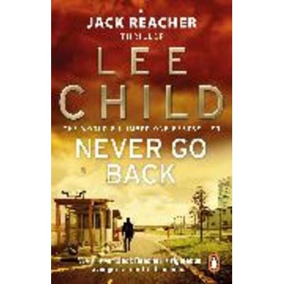 Never Go Back, Taschenbuch von Lee Child, Transworld Publ. Ltd UK, 978-0-553-82554-1