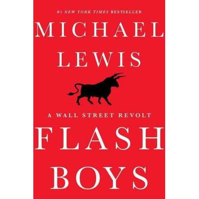 Flash Boys, Gebundene Ausgabe von Michael Lewis, Norton & Company