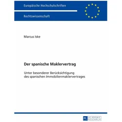 Der spanische Maklervertrag, Fachbücher von Marcus Iske
