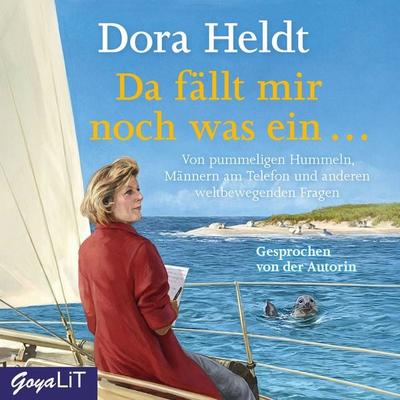 Da fällt mir noch was ein… - Dora Heldt, Audio, 4057664444882