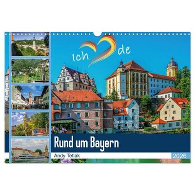 Rund um Bayern (Wandkalender 2026 DIN A3 quer), CALVENDO Monatskalender