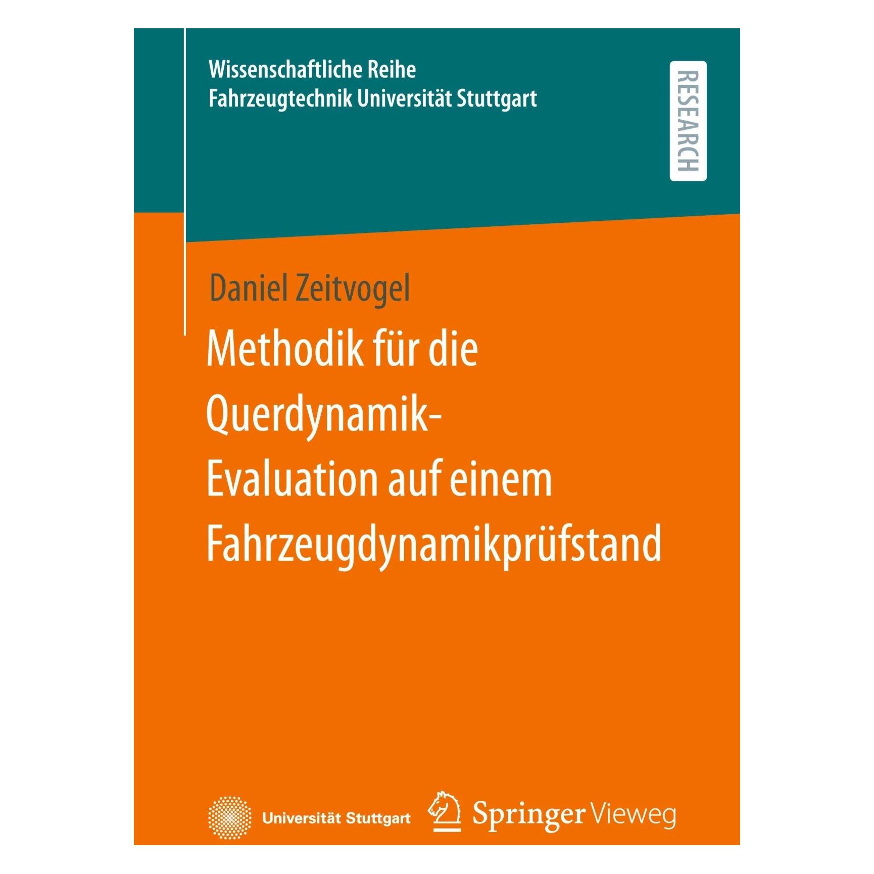 Springer Methodik für die Querdynamik-Evaluation auf einem Fahrzeugdynamikprüfstand (Deutsch, Softcover, Daniel Zeitvogel) (42992428)