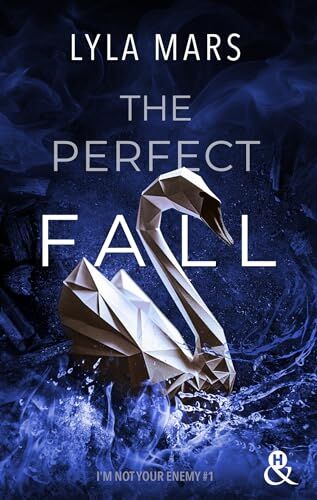 Lyla Mars - I'm not your enemy. Vol. 1. The perfect fall - Preis vom 17.10.2026 19:25:27 h