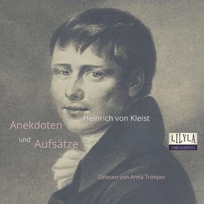 Anekdoten und Aufsätze - Heinrich Kleist, Audio, 9783959896023