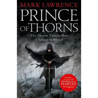 Broken Empire 1. Prince of Thorns, Taschenbuch von Mark Lawrence, HarperCollins, 978-0-00-742363-7