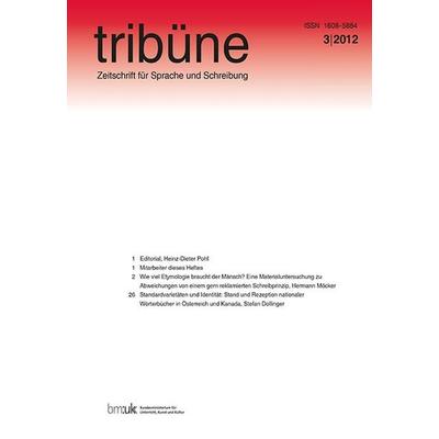 Tribüne. zeitschrift für sprache und schreibung. 3/2012, Taschenbuch von , Lit Verlag, 978-3-643-99854-5