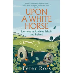 Upon a White Horse, Sachbücher von Peter Ross