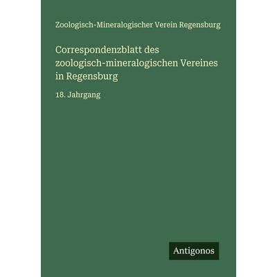 Correspondenzblatt des zoologisch-mineralogischen Vereines in Regensburg, Taschenbuch von Zoologisch-Mineralogischer Verein Regensburg, Antigonos
